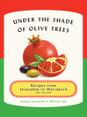 Imagen de portada para Under the Shade of Olive Trees